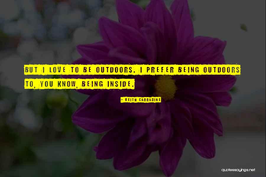 Keith Carradine Quotes 1765748 Keith Carradine Quotes 1765748