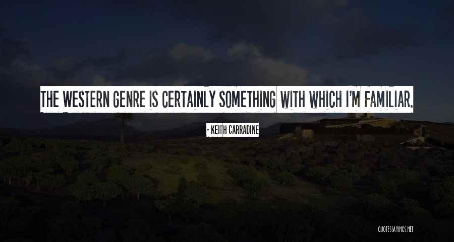 Keith Carradine Quotes 1772135 Keith Carradine Quotes 1772135