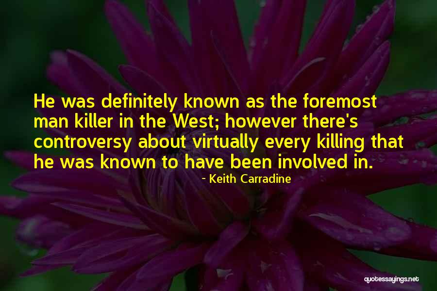 Keith Carradine Quotes 638790 Keith Carradine Quotes 638790