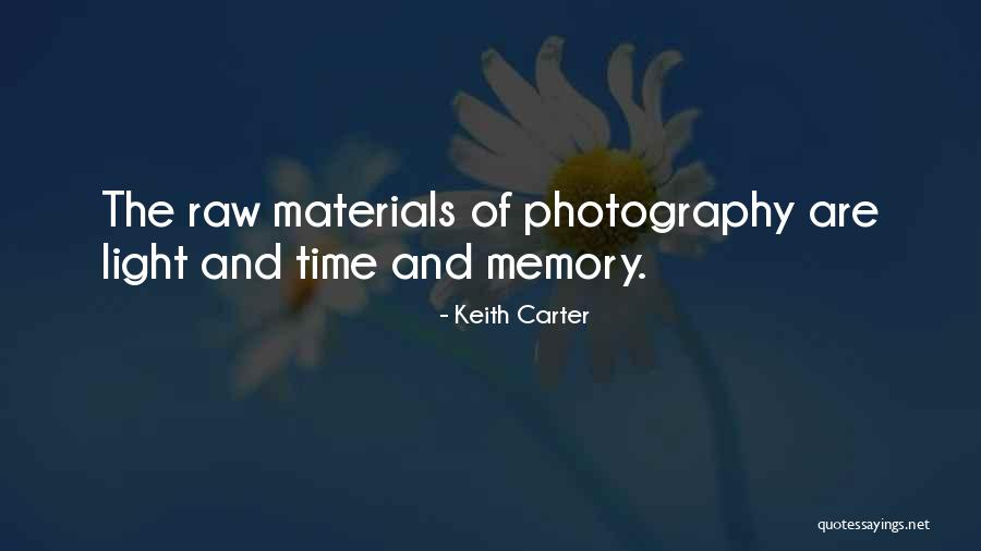 Keith Carter Quotes 1264030