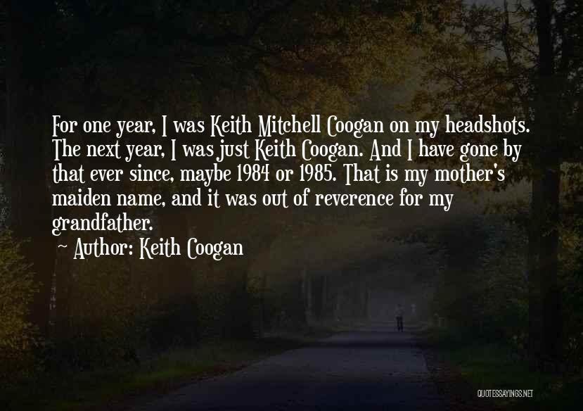 Keith Coogan Quotes 1033535