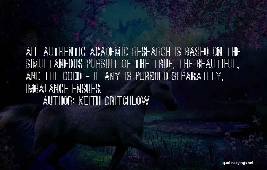 Keith Critchlow Quotes 224059