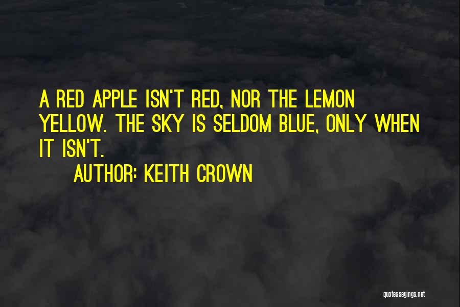 Keith Crown Quotes 315945