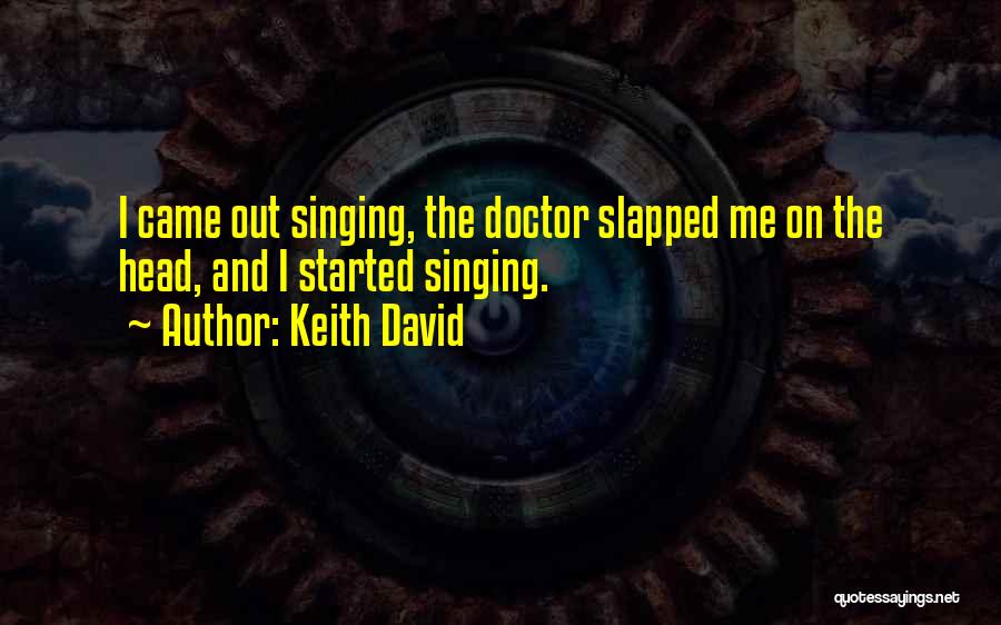 Keith David Quotes 152693