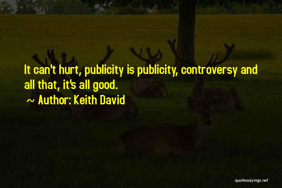 Keith David Quotes 1588115