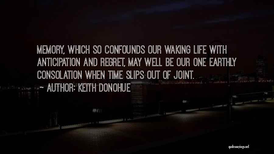 Keith Donohue Quotes 2083668