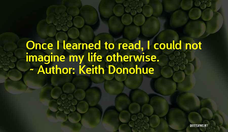 Keith Donohue Quotes 2167971