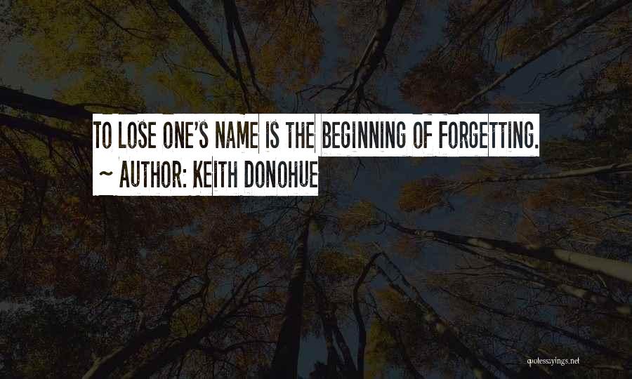 Keith Donohue Quotes 253912