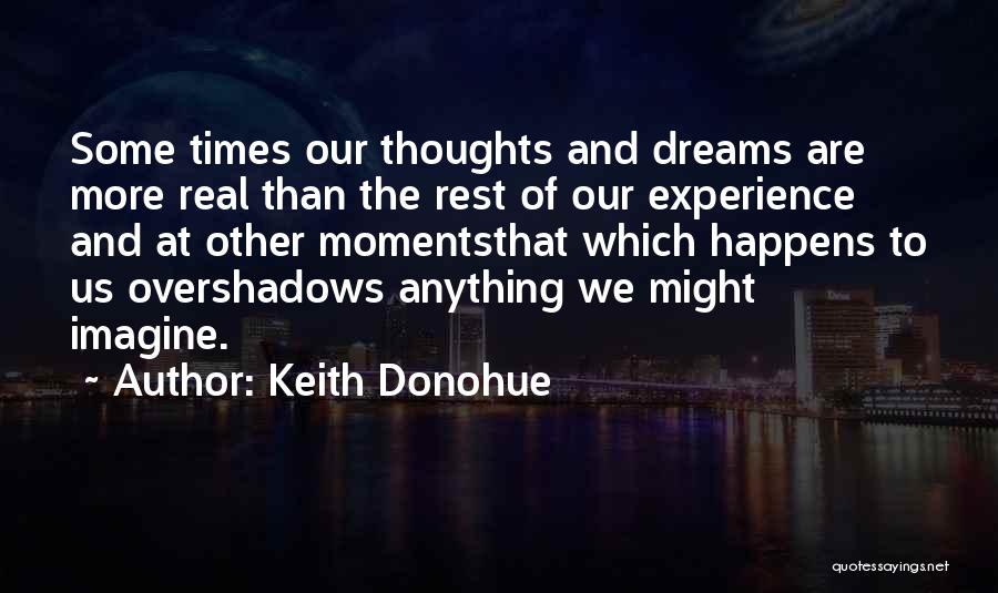 Keith Donohue Quotes 634730