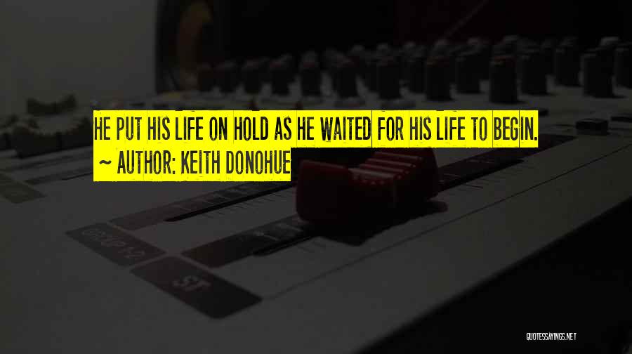 Keith Donohue Quotes 747049