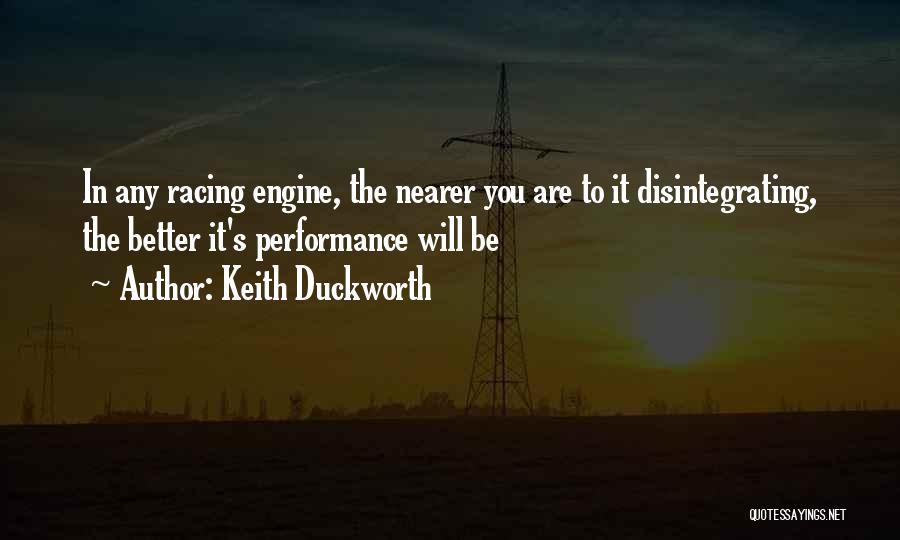 Keith Duckworth Quotes 1667910