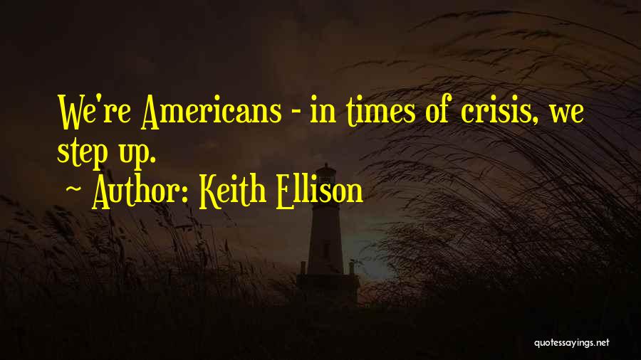 Keith Ellison Quotes 2074389