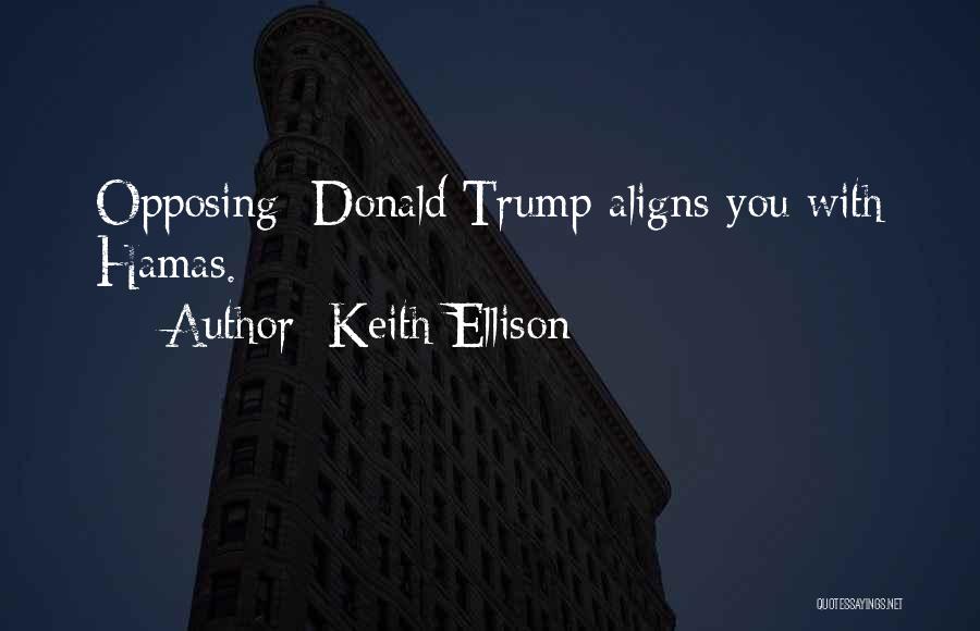 Keith Ellison Quotes 790304