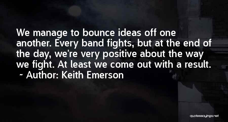 Keith Emerson Quotes 1307563