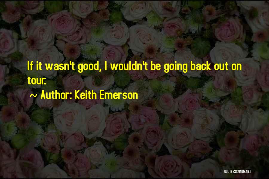 Keith Emerson Quotes 1445840