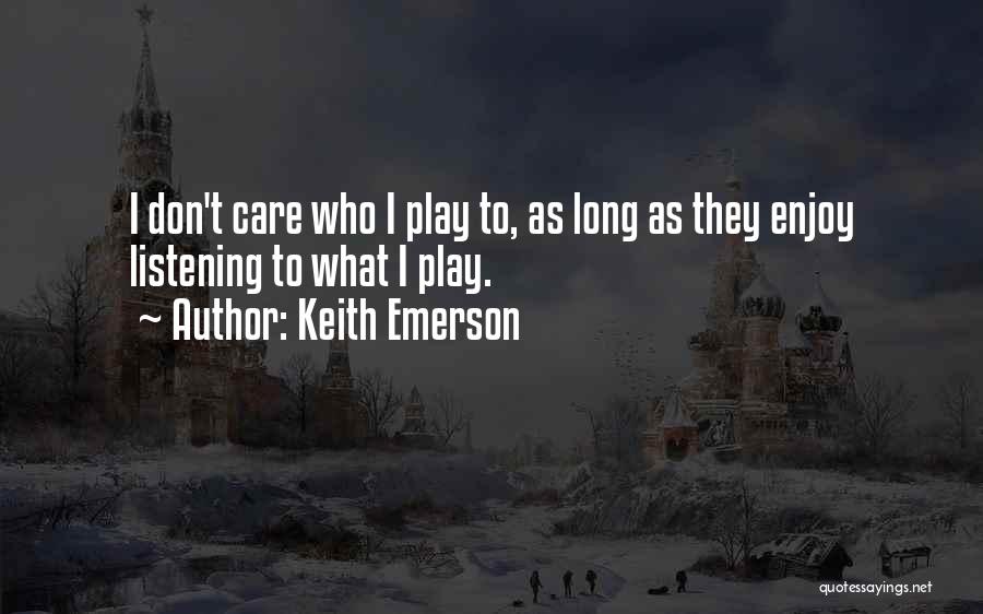 Keith Emerson Quotes 1936099