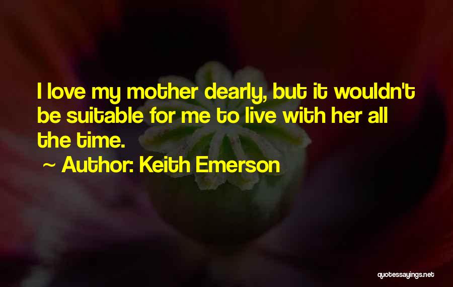 Keith Emerson Quotes 690100