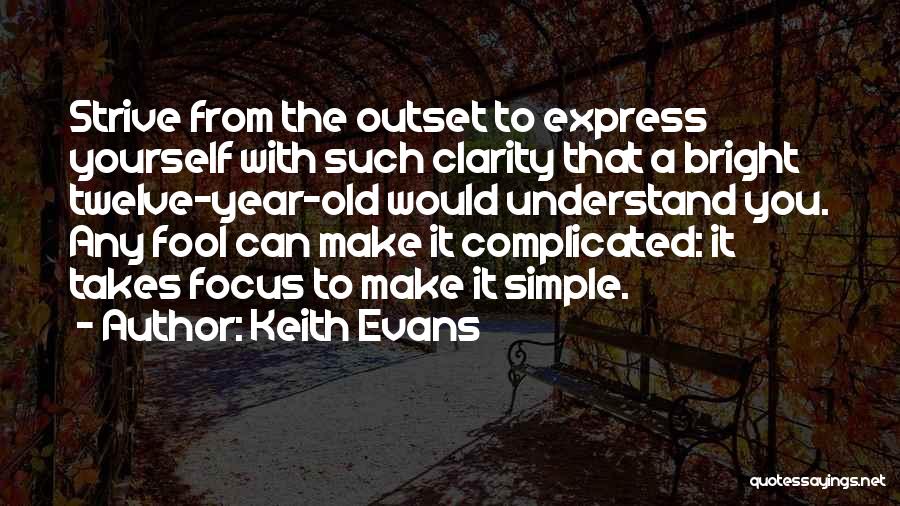 Keith Evans Quotes 356130