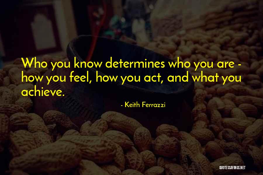 Keith Ferrazzi Quotes 100517