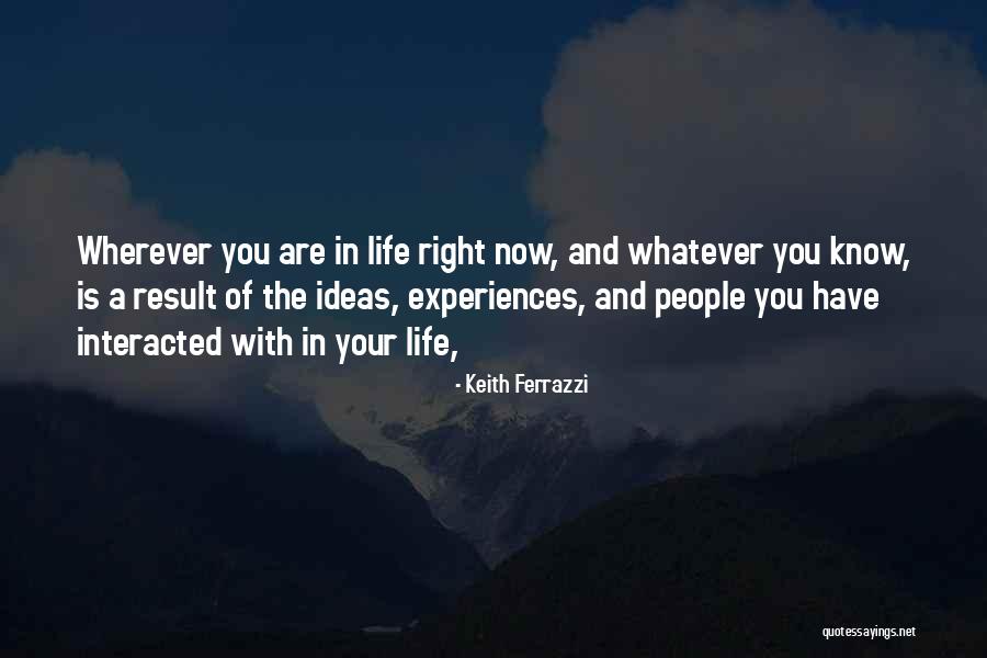 Keith Ferrazzi Quotes 1135404 Keith Ferrazzi Quotes 1135404
