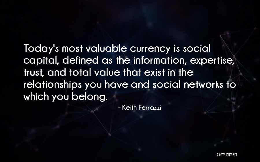 Keith Ferrazzi Quotes 1294994