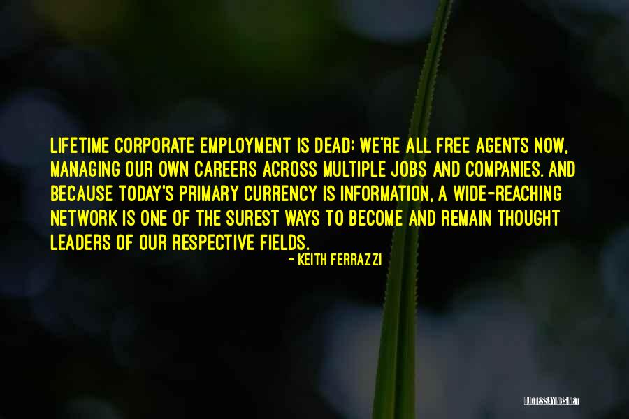 Keith Ferrazzi Quotes 1340535 Keith Ferrazzi Quotes 1340535