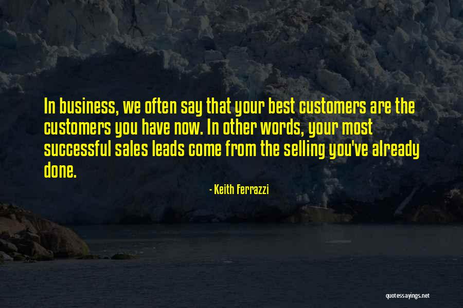 Keith Ferrazzi Quotes 1714837