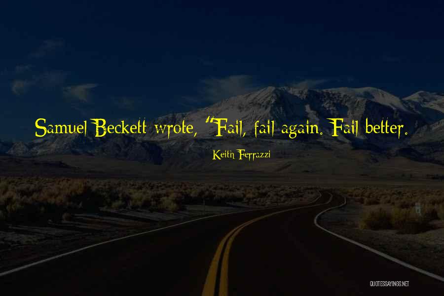Keith Ferrazzi Quotes 1726589 Keith Ferrazzi Quotes 1726589