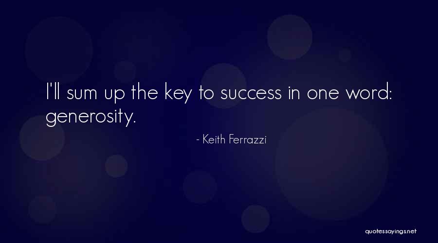 Keith Ferrazzi Quotes 397152