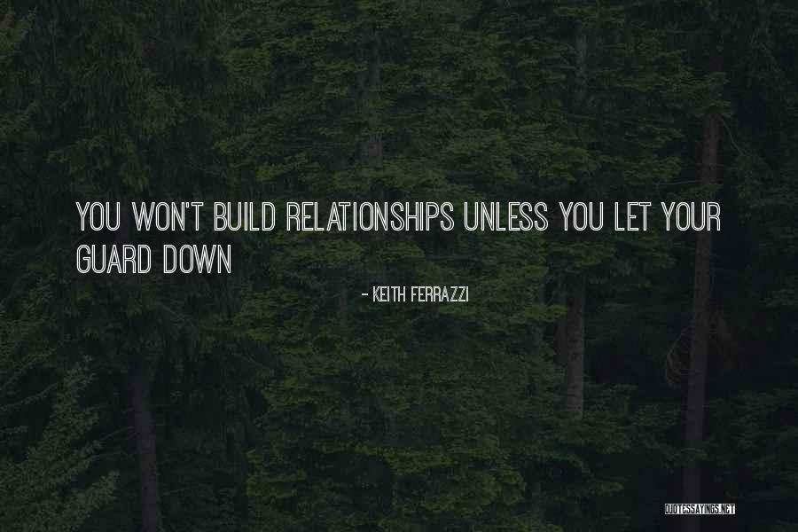 Keith Ferrazzi Quotes 538390 Keith Ferrazzi Quotes 538390