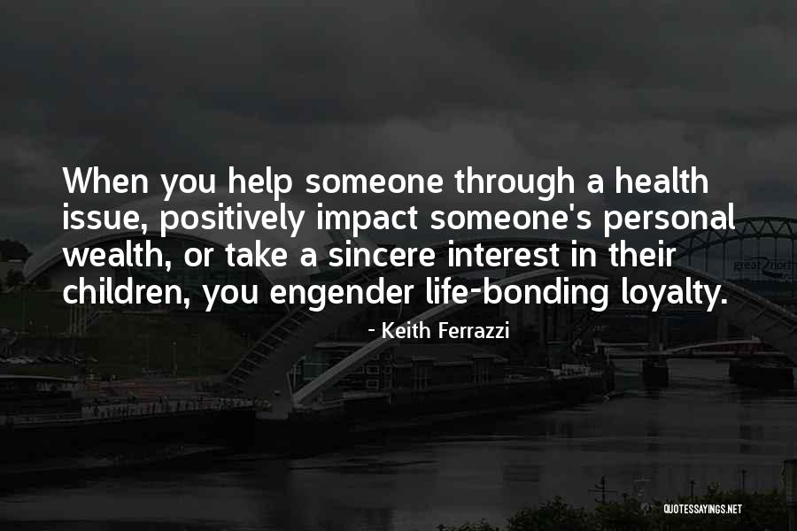 Keith Ferrazzi Quotes 561312