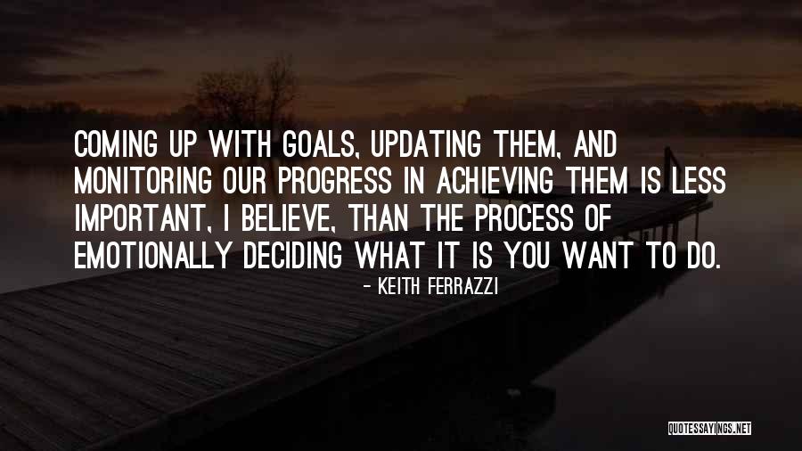 Keith Ferrazzi Quotes 842718 Keith Ferrazzi Quotes 842718