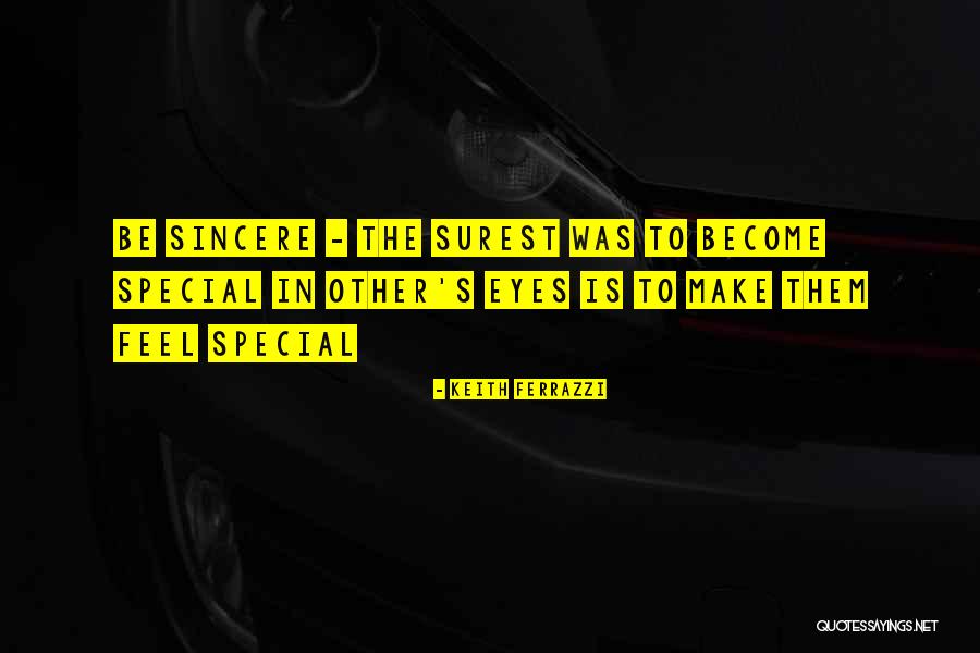 Keith Ferrazzi Quotes 958315 Keith Ferrazzi Quotes 958315
