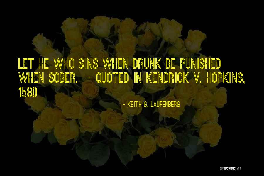 Keith G. Laufenberg Quotes 890981 Keith G. Laufenberg Quotes 890981
