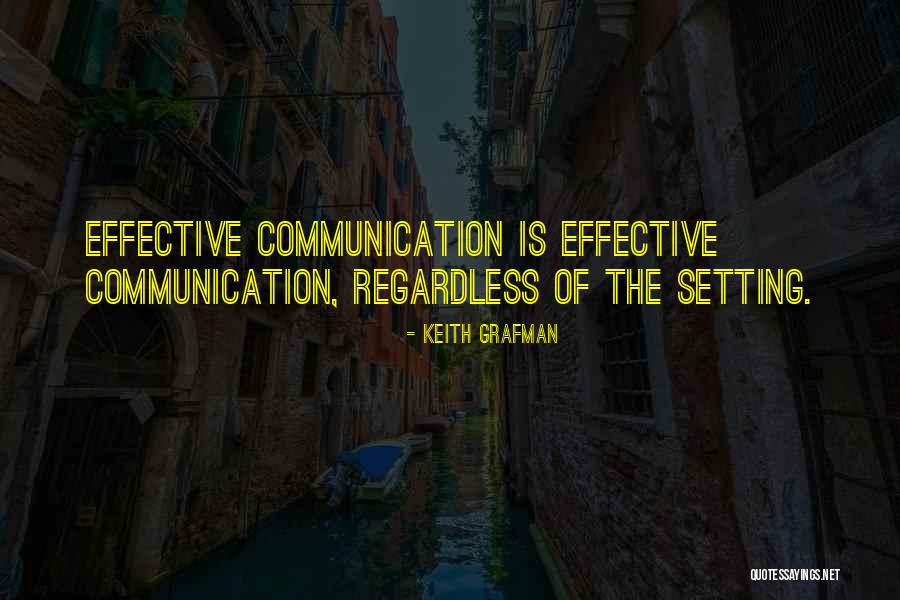 Keith Grafman Quotes 1044309