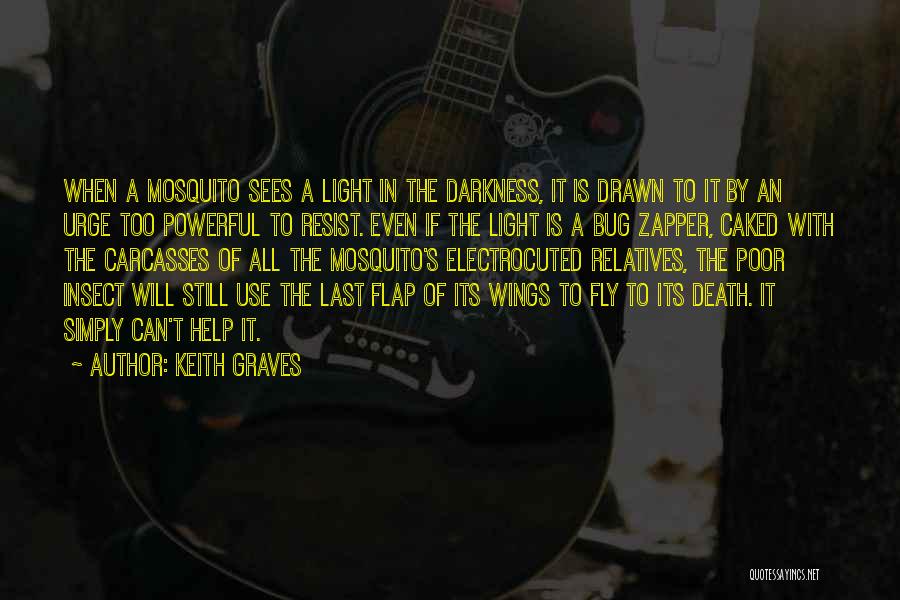 Keith Graves Quotes 1357697