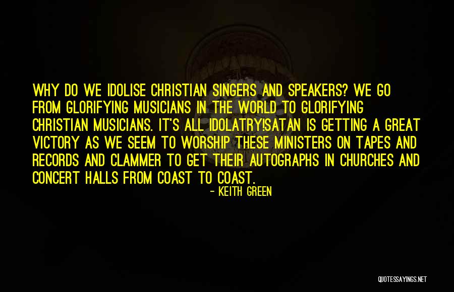 Keith Green Quotes 1648881 Keith Green Quotes 1648881