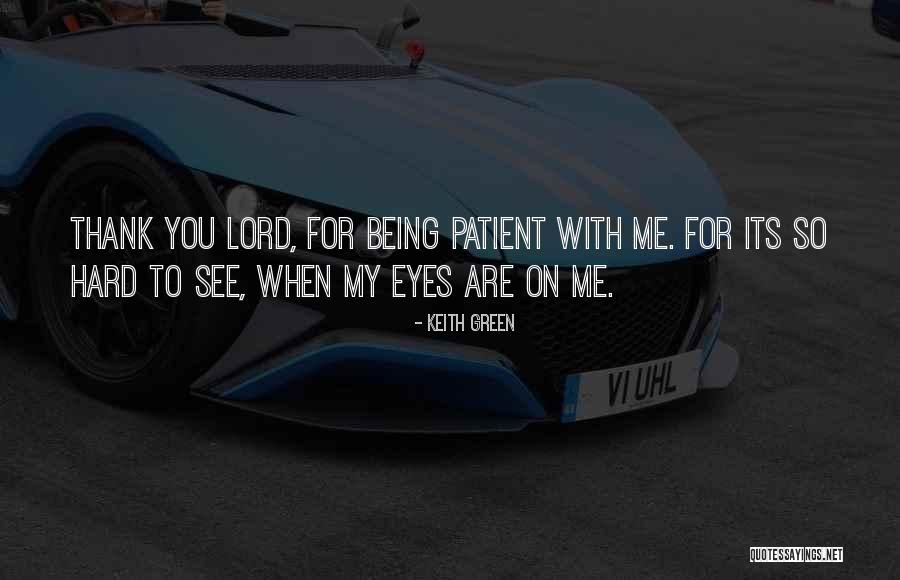 Keith Green Quotes 2040638 Keith Green Quotes 2040638