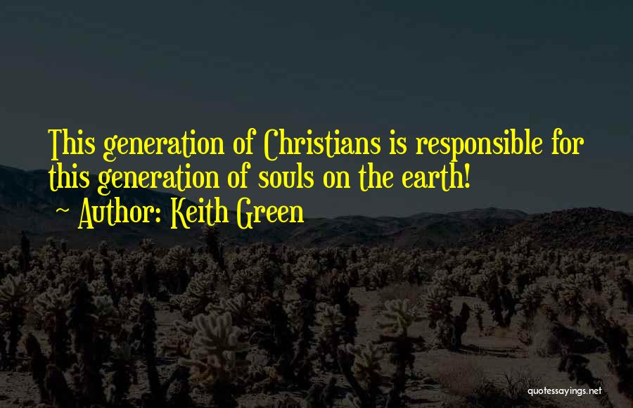 Keith Green Quotes 2059233