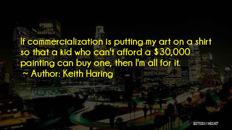 Keith Haring Quotes 1044259