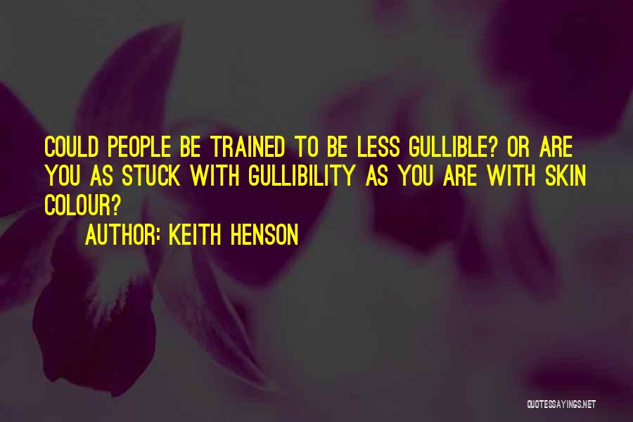Keith Henson Quotes 206173