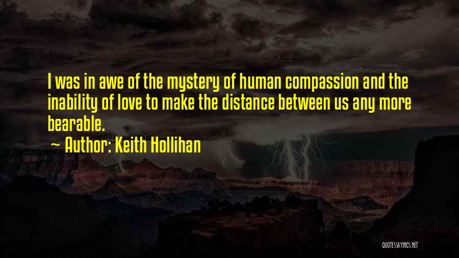 Keith Hollihan Quotes 382307