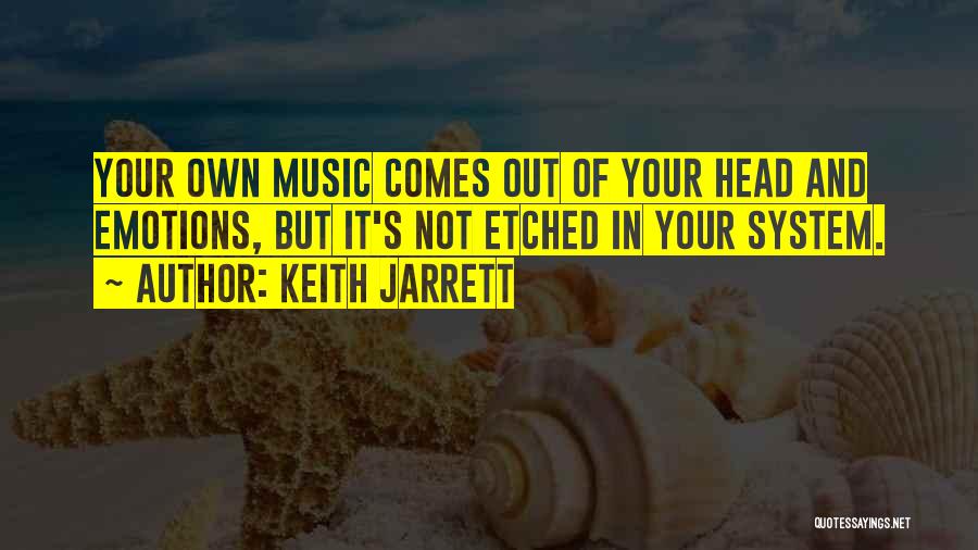 Keith Jarrett Quotes 426073