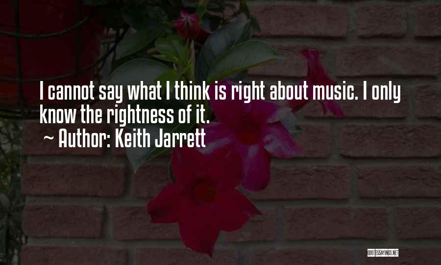 Keith Jarrett Quotes 507880