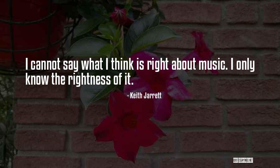 Keith Jarrett Quotes 507880