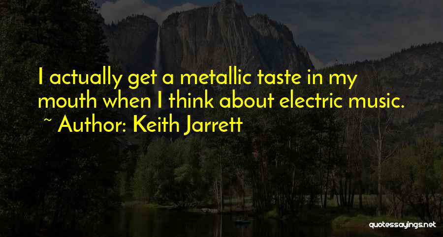 Keith Jarrett Quotes 737849