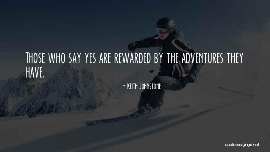 Keith Johnstone Quotes 1823996 Keith Johnstone Quotes 1823996