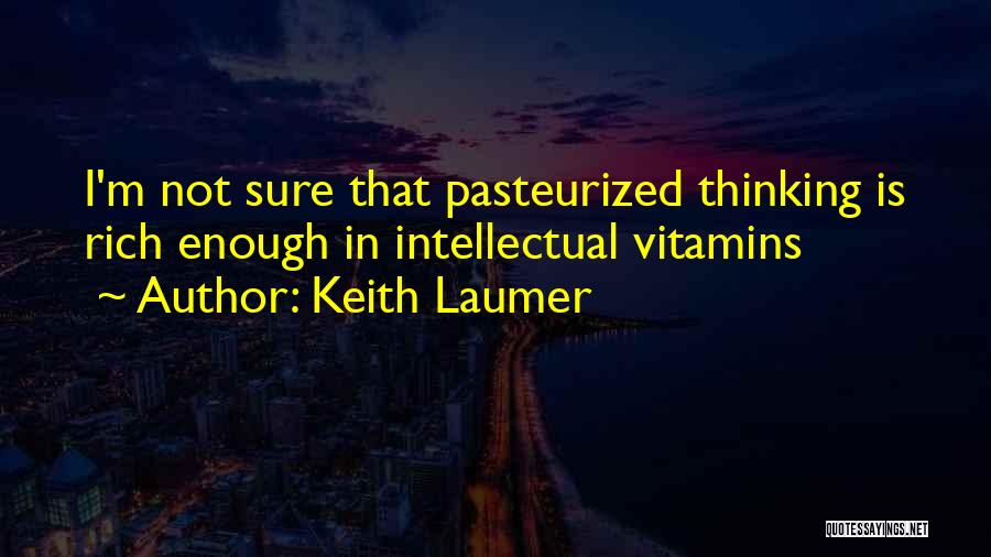 Keith Laumer Quotes 1876535