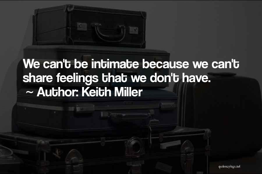 Keith Miller Quotes 1533212