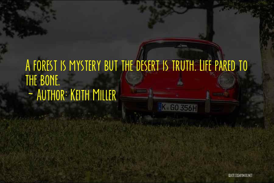 Keith Miller Quotes 432097